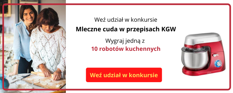 Weź udział w konkursie mleczne cuda w przepisach KGW